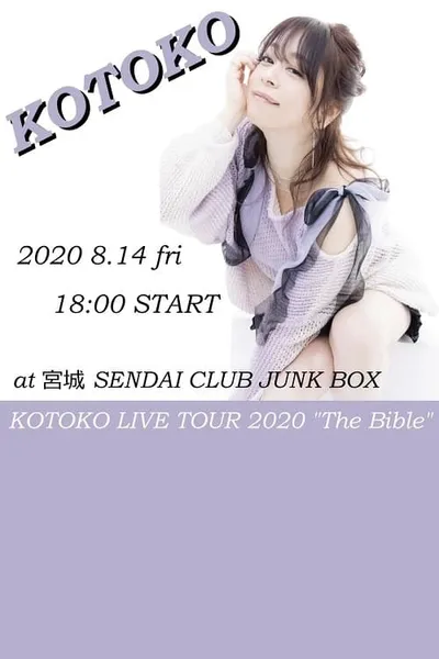 KOTOKO - LIVE TOUR 2020 “The Bible”