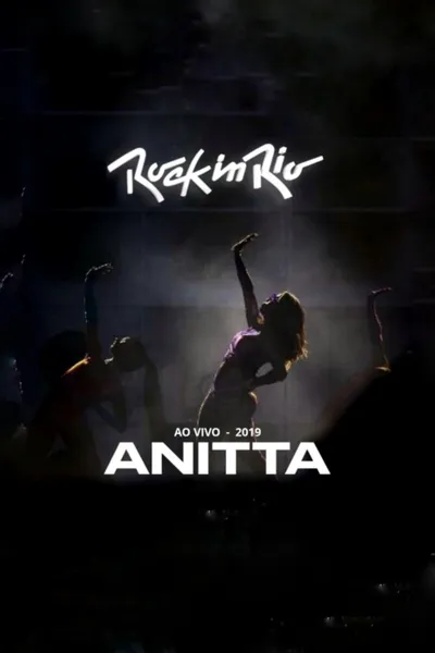 Anitta: Live at Rock in Rio