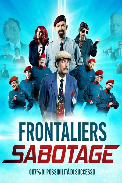 Frontaliers Sabotage