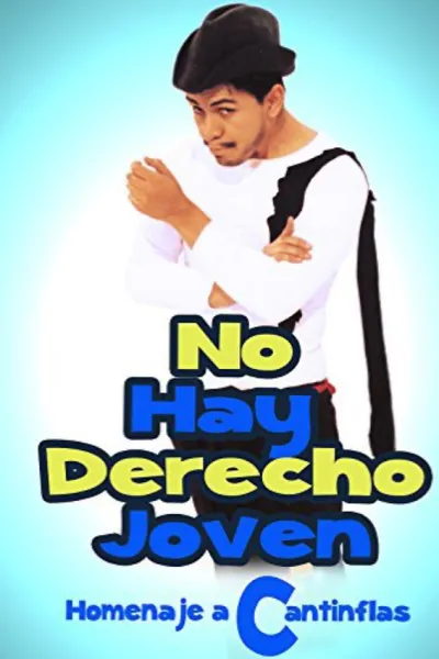 No hay derecho joven