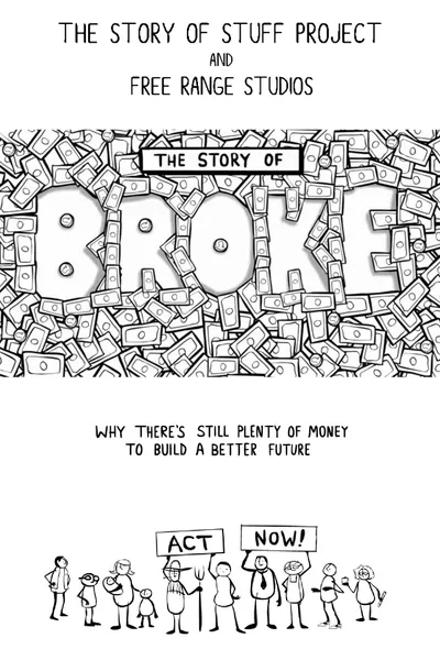 The Story of Broke