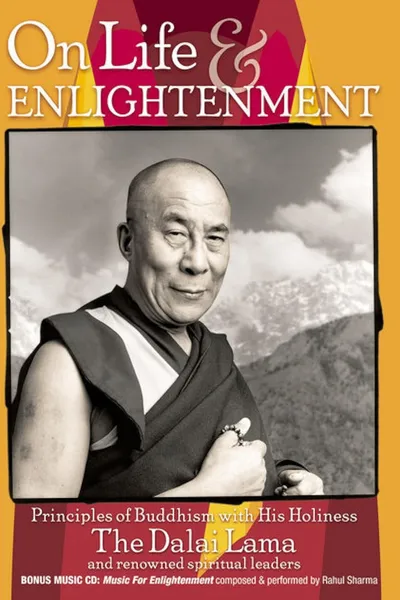 On Life & Enlightenment