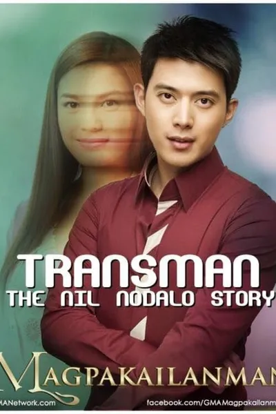 Transman: The Nil Nodalo Story