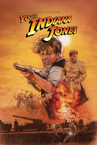 The Adventures of Young Indiana Jones: Phantom Train of Doom