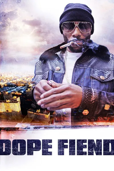 Dope Fiend