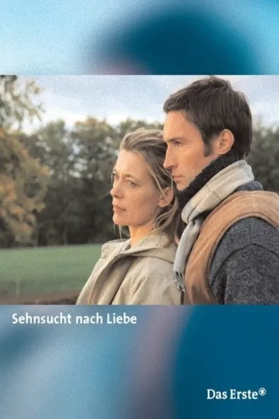 Sehnsucht nach Liebe