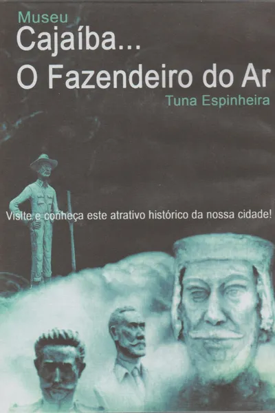 Cajaíba - Lição das Coisas - O Fazendeiro do Ar