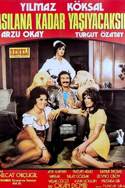 Asılana Kadar Yaşayacaksın