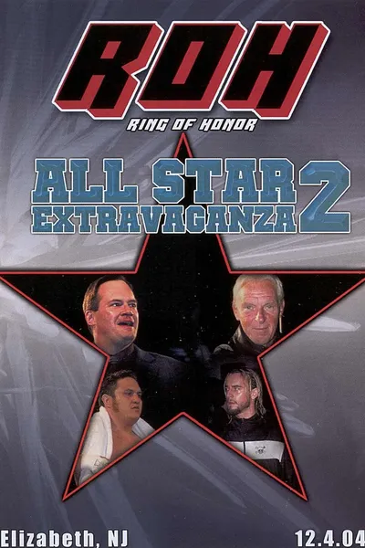 ROH: All Star Extravaganza 2