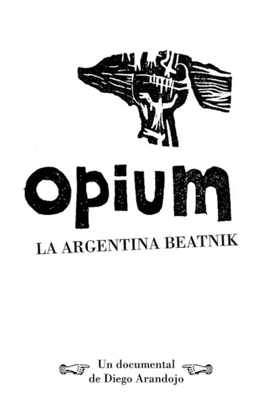 Opium, la argentina beatnik