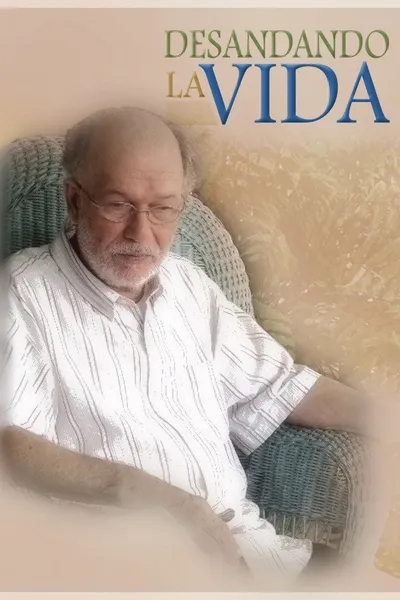Desandando la vida