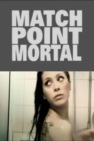 Match Point Mortal