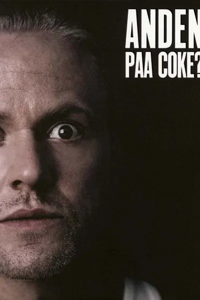 Anders Matthesen: Anden Paa Coke?