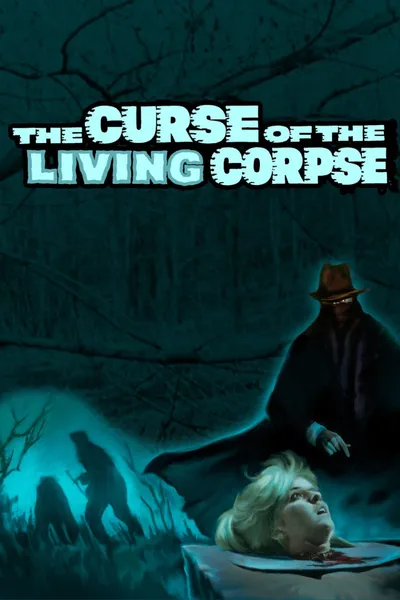 The Curse of the Living Corpse