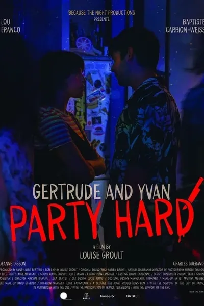 Gertrude and Yvan Party Hard