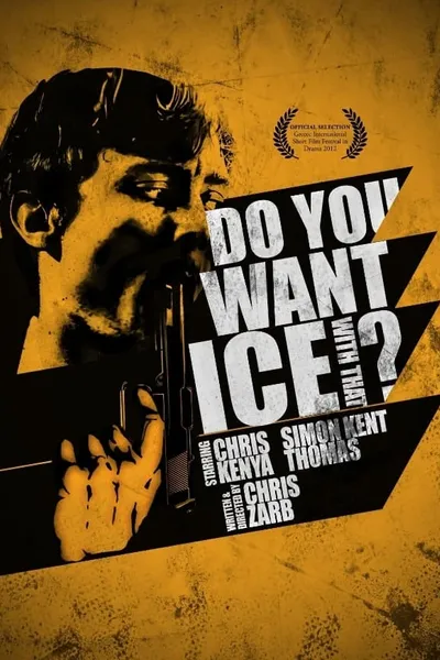 Do You Want Ice With That