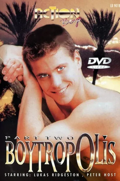 Boytropolis 2