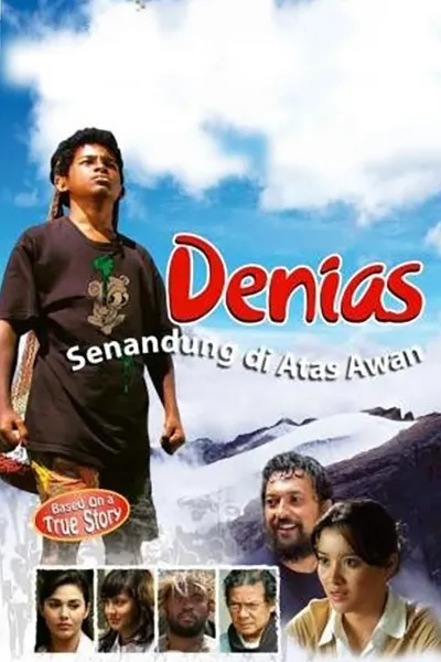 Denias, Singing on the Cloud