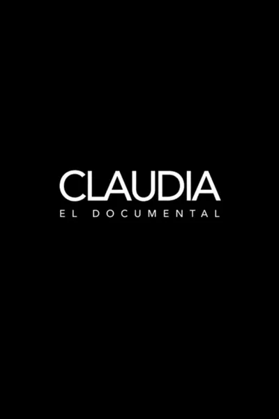 Claudia: el documental