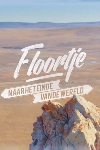 Floortje To The End Of The World