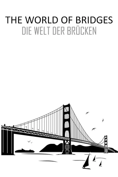 The World of Bridges