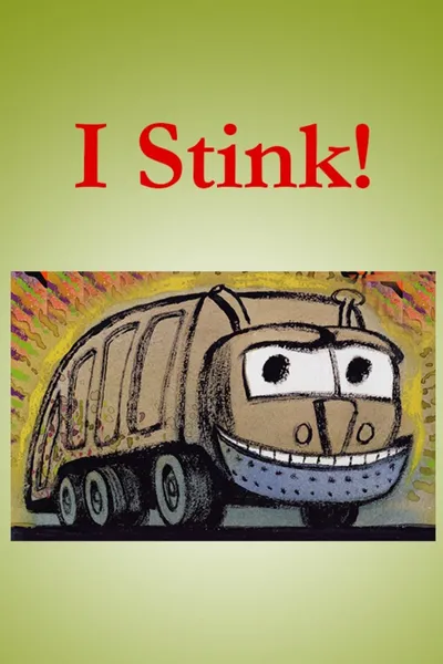 I Stink!