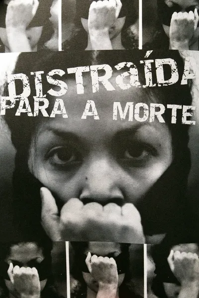 Distraída para a Morte