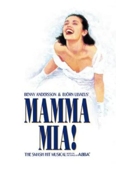 Mamma Mia: The Story of the World's Favourite Musical