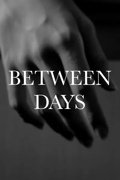 Between Days