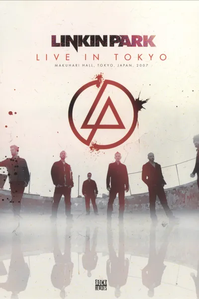 Linkin Park: Live in Tokyo