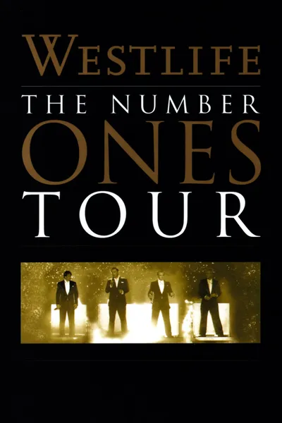 Westlife: The Number Ones Tour