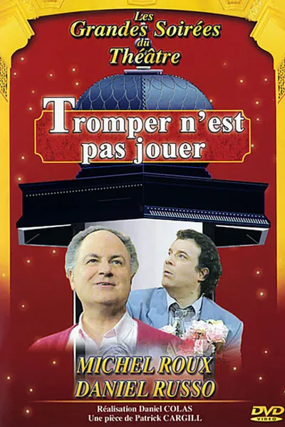 Tromper n'est pas jouer