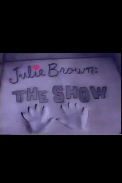 Julie Brown: The Show