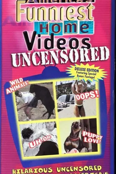 America's Funniest Home Videos Uncensored