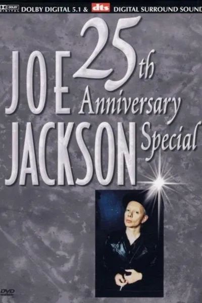 Joe Jackson: 25th Anniversary Special