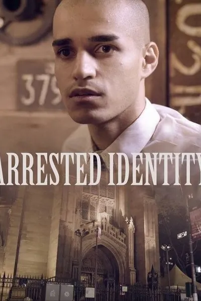 Arrested Identity