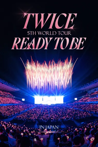 TWICE 5TH WORLD TOUR 'READY TO BE' in JAPAN