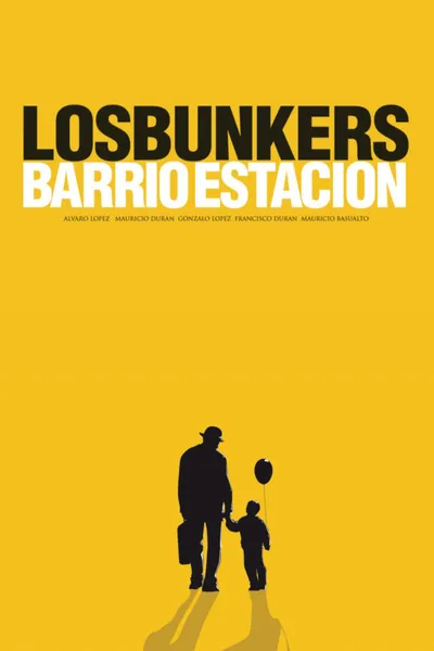 Los Bunkers: Barrio Estación