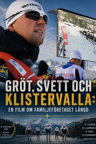 Gröt, svett och klistervalla