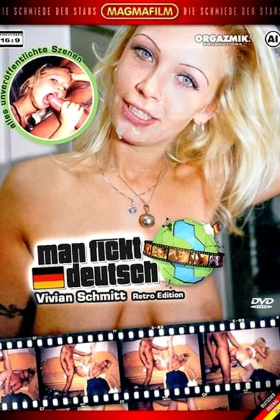 Man fickt deutsch - Vivian Schmitt Retro Edition