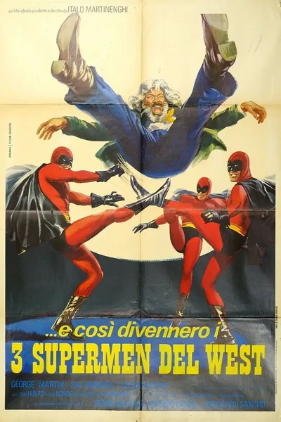 Three Supermen of the West