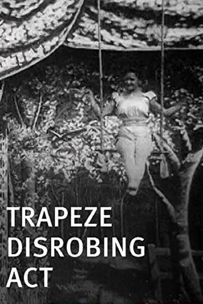 Trapeze Disrobing Act