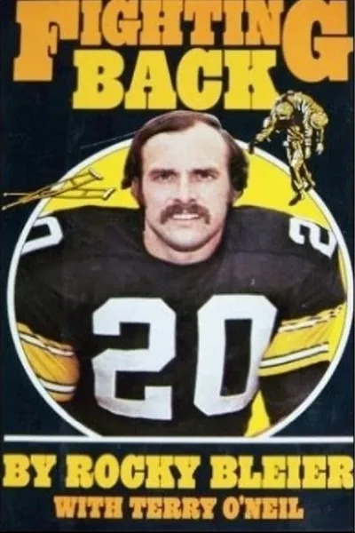 Fighting Back: The Story of Rocky Bleier