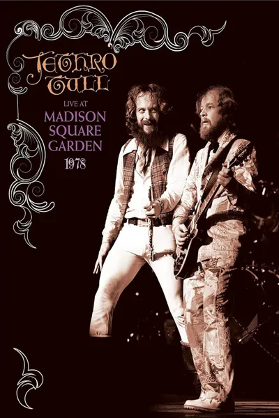 Jethro Tull: Live at Madison Square Garden 1978