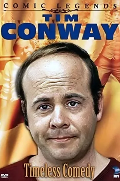 Tim Conway: Timeless Comedy