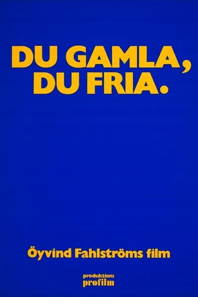 Du gamla, du fria