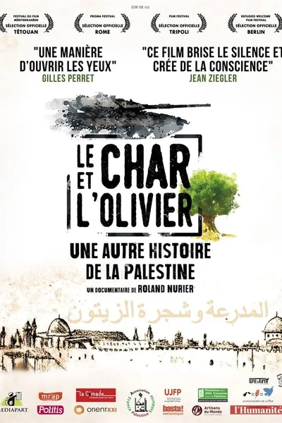 The Tank and The Olive Tree, Another History of Palestine