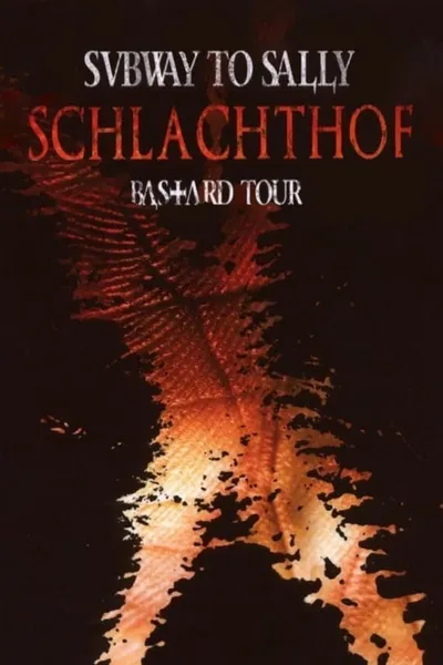 Subway to Sally : Schlachthof