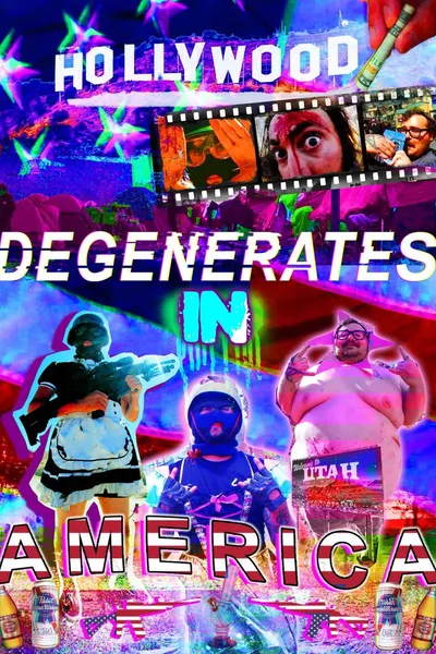 Degenerates In America