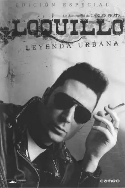 Loquillo: Leyenda urbana